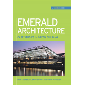 Emerald Architecture - Case Studies in Green Build